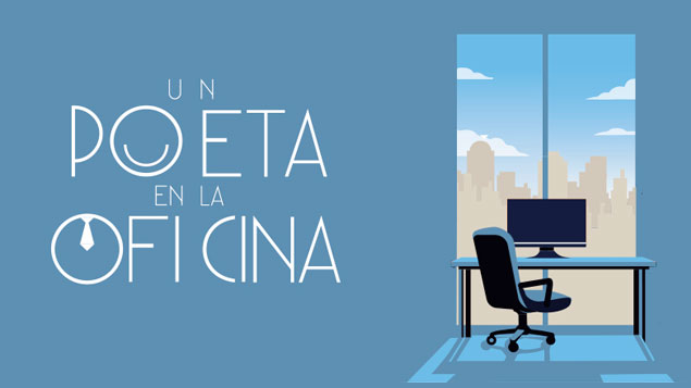 Un poeta en la oficina