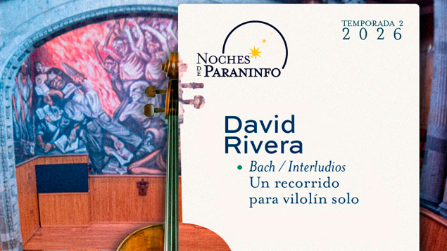 Flyer de Noches de Paraninfo: David Rivera