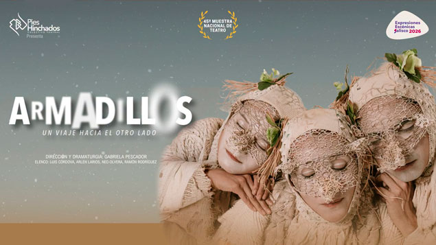 Flyer de Armadillos, un viaje hacía el otro lado