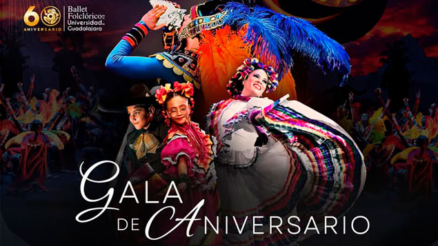 Flyer de Ballet Folclórico de la Universidad de Guadalajara Gala 60 Aniversario
