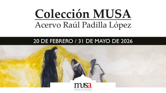 ColecciÃ³n MUSA. Acervo RaÃºl Padilla LÃ³pez